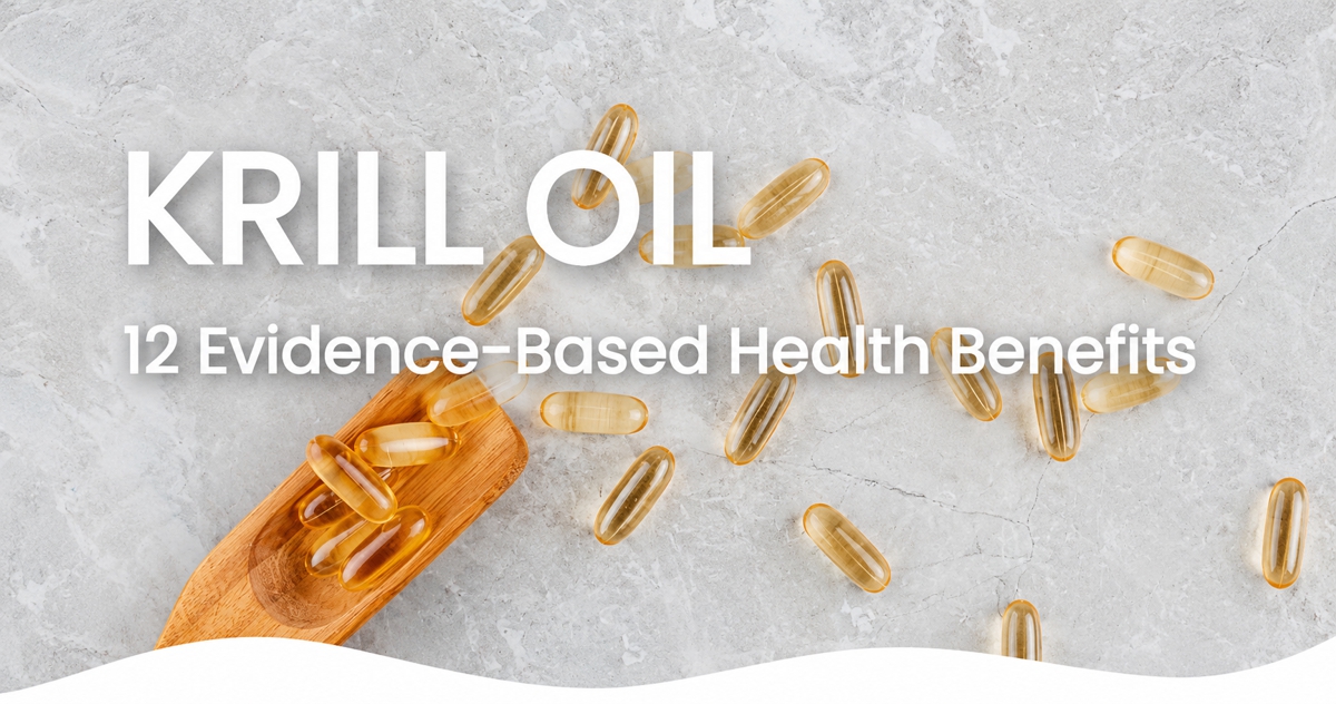 Krill Oil: What It Is and 12 Evidence-Based Health Benefits 5